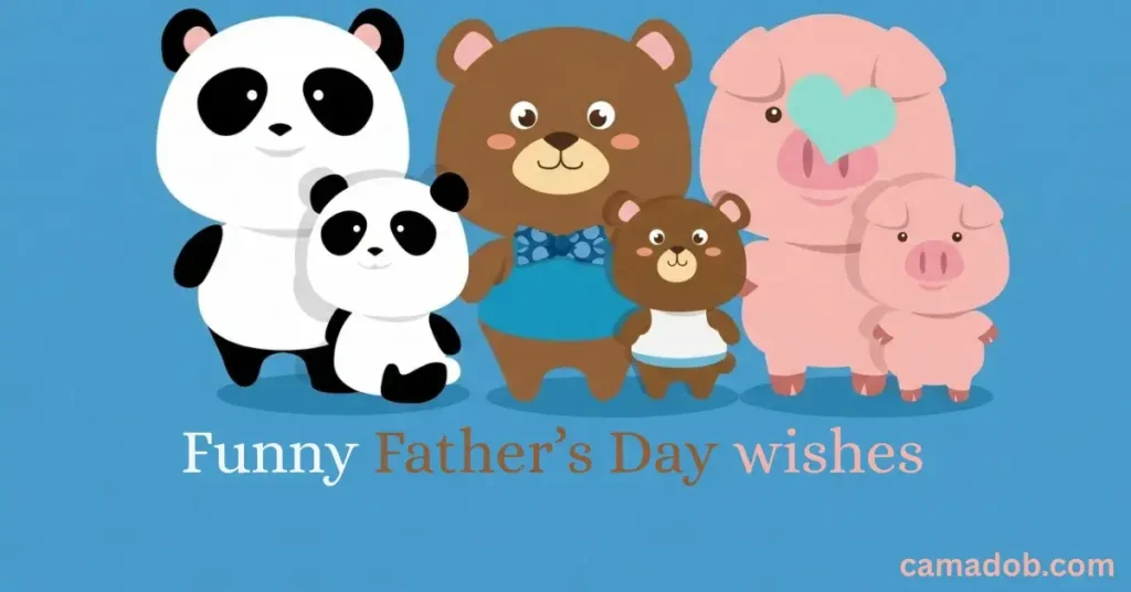 Funny Father’s Day Messages