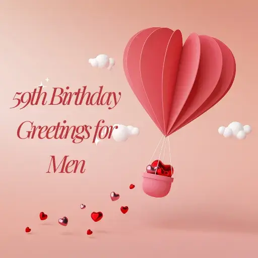 59th Birthday Greetings for Men