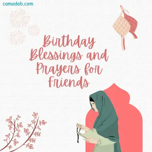 Birthday Blessings and Prayers for Friends