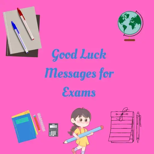 Good Luck Messages for Exams