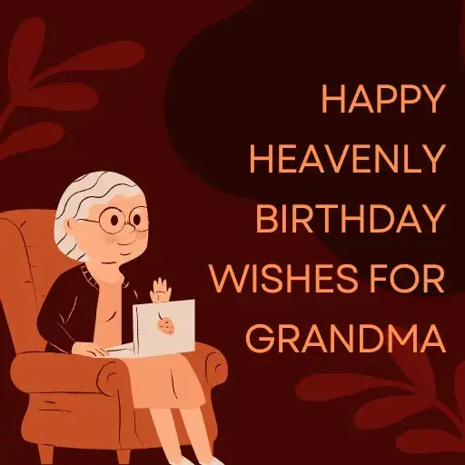 Happy Heavenly Birthday Wishes for Grandma