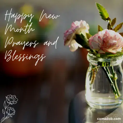 Happy New Month Prayers and Blessings