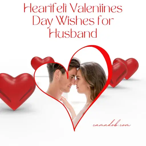 Heartfelt Valentines Day Wishes for Husband