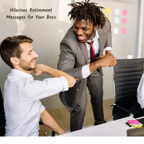 Hilarious Retirement Messages for Your Boss