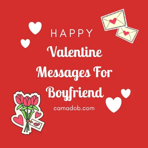 Valentine Messages For Boyfriend