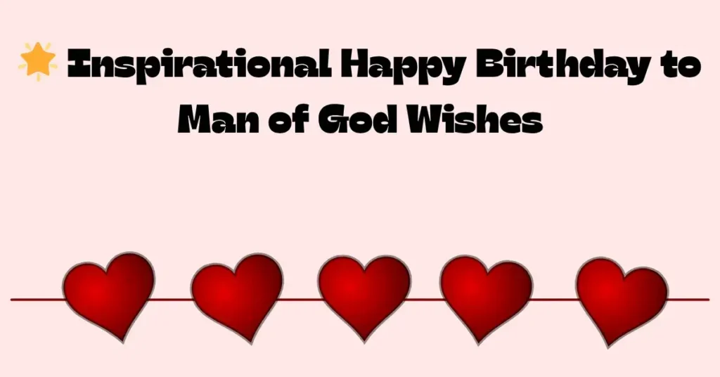📖 Religious Birthday Wishes & Bible Blessings