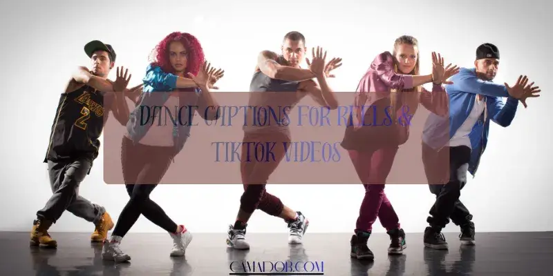 Dance Captions for Reels & TikTok Videos