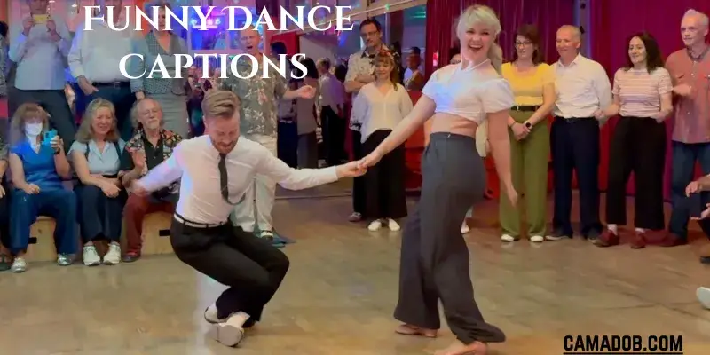 Funny Dance Captions